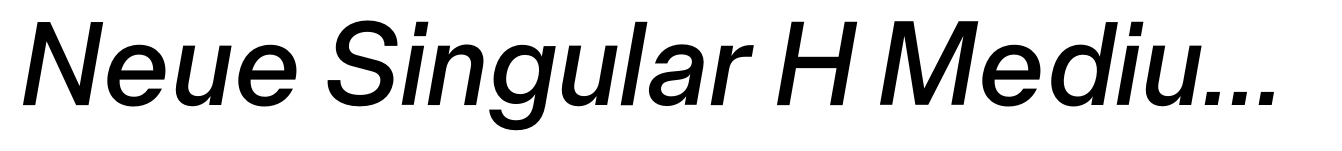 Neue Singular H Medium Italic